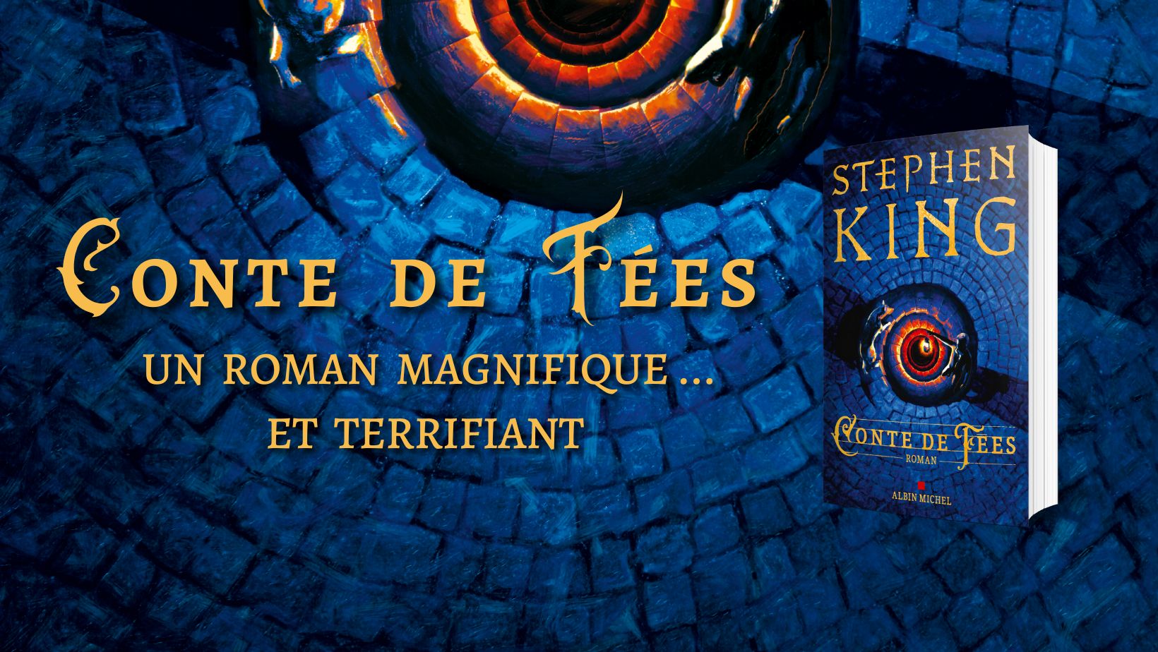 CONTE DE FÉES, DE STEPHEN KING : CHRONIQUE