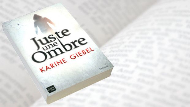 KARINE GIEBEL : J&rsquo;AURAIS AIMÉ ÉCRIRE CE THRILLER !